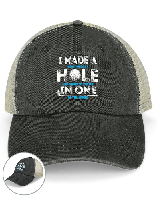 Men’s I Made A Hole In One Golf Crew Neck Regular Fit Casual Text Letters Washed Mesh-back Baseball Cap