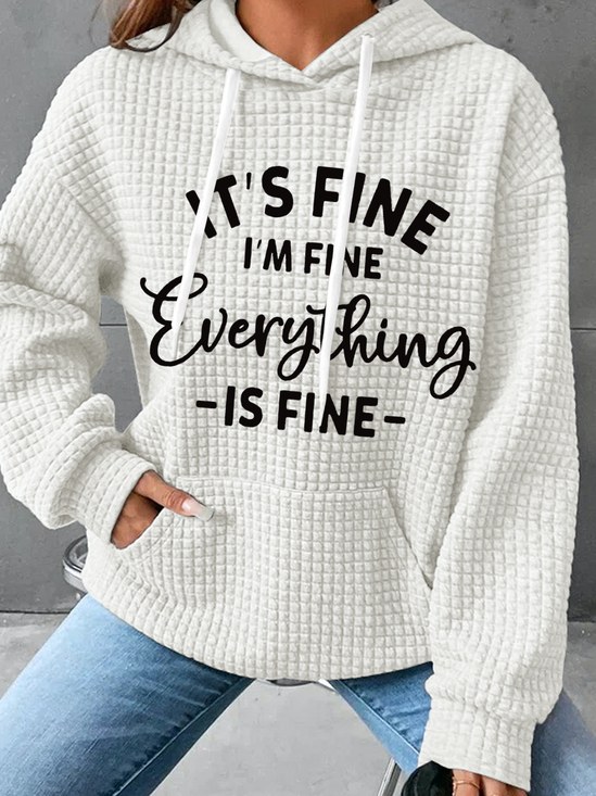 It's Fine I'm Fine Everything is Fine Cotton-Blend Casual Hoodie