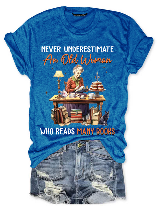 Never Underestimate An Old Woman Who Reads Many Books Book Lovers Gift Women's V-neck T-shirt