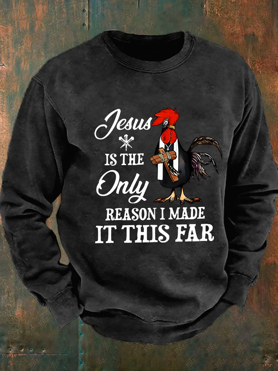 𝙅𝙚𝙨𝙪𝙨 𝙄𝙨 𝙩𝙝𝙚 𝙍𝙚𝙖𝙨𝙤𝙣 Men's Casual Sweatshirt