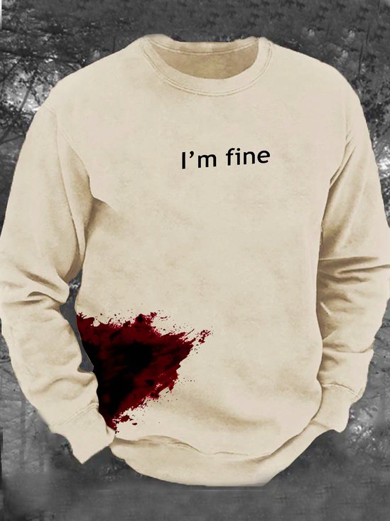 I'm Fine Men's Casual Sweatshirt
