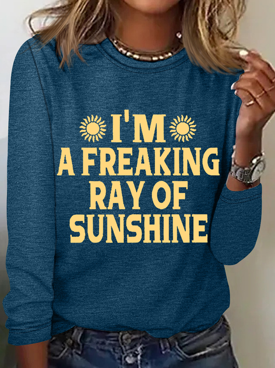 I'm A Freaking Ray Of Sunshine Casual Long Sleeve Shirt