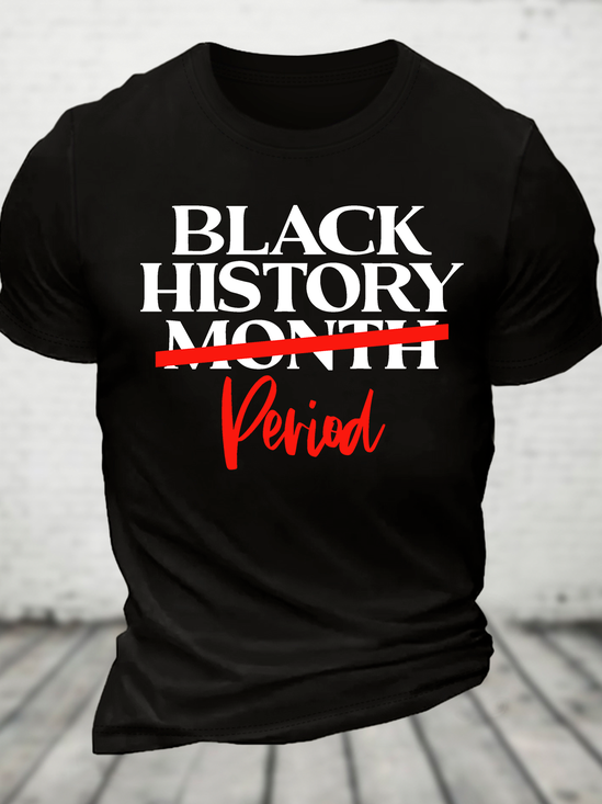 Black History Month Period Cotton T-Shirt