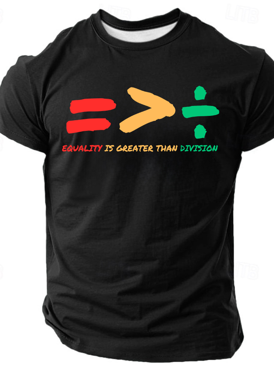 Equality Is Greater Than Division Cotton-Blend Casual Short Sleeve T-Shirt