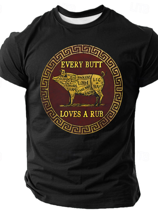 Men's BBQ Pork Butt Rub Every Butt Loves A Rub Partying Short Sleeve T-Shirt