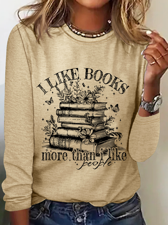 I Like Books More Than I Like People Boho Floral Book Lover Casual Long Sleeve Shirt