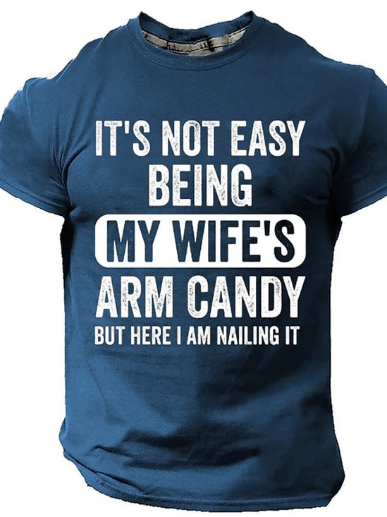 It's Not Easy Being My Wife's Arm Candy But Here I Am Nailing It