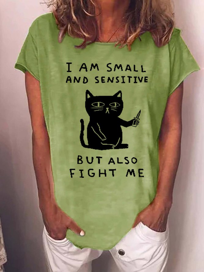 Funny I Am Small And Sensitive But Also Fight Me Crew Neck Sweet Short Sleeve T-Shirt