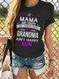 If Mama Ain't Happy Graphic Crew Neck Short Sleeve Loose Tee