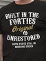 Men's Funny Text Letters Built In The Forties T-shirt