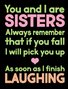 You And I Are Sisters Women's Short Sleeve T-Shirt