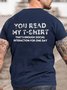 You Read My T-shirt That's Enough Social Interaction For One Day T-shirt
