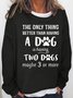 Womens Funny Dog Lover Crew Neck Sweatshirts