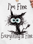 I'm Fine Everything Is Fine Women's Sweatshirt