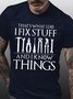 Men's I Fix Things Casual Text Letters T-shirt