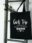 Girls Trip Text Letters Commuting Canvas Shopping Tote