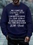 Mens No I Can't Do Snapchat Or TikTok Crew Neck Text Letters Sweatshirt