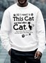Mens Cat lover Letters Sweatshirt