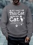 Mens Cat lover Letters Sweatshirt