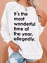 Womens Christmas Funny Letters Sweatshirt