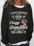 Women's Funny Text Letter Grandma Casual Sweatshirt