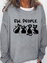 Ew People Cat Women's Crew Neck Sweatshirt