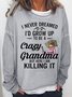 Women's Funny Text Letter Grandma Casual Sweatshirt