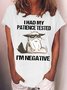 Women's I Had My Patience Tested I'm Negative Cat Funny Sarcasm Casual T-shirt