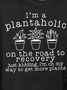 Women's Funny Plantaholic Gardener Plant Lover Text Letters Sweatshirt