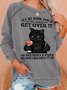 Women's Let Me Pour You A Tall Glass Of Get Over It Oh And Here’s A Straw So You Can Suck It Up Sweatshirt