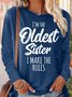 Women's Funny Sister Gift Old Sister Casual Long Sleeve Top