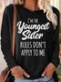 Women's Funny Sister Gift Youngest Sister Casual Long Sleeve Top