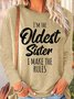 Women's Funny Sister Gift Old Sister Casual Long Sleeve Top