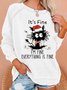 It's Fine I'm Fine Everything Is Fine Christmas Cat Women's Sweatshirt