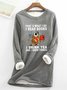 Women's Owl That’s What I Do I Read Books I Drink Tea And I Know Things Warmth Fleece Sweatshirt