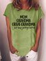 Gift For Great-Grandma Mom Grandma Great-Grandma Womens T-Shirt