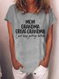 Gift For Great-Grandma Mom Grandma Great-Grandma Womens T-Shirt