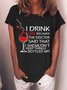 Lilicloth X Y Wine Lovers Sweatshirt I Drink Wine Because The Doctor Said That I Shouldn't Keep Things Bottled Up Womens T-Shirt
