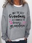 Surprise New Grandmother Gift Only The Best Grandmas Get Promoted To Great Grandma Womens Sweatshirt