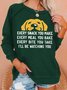 Women's Every Snack You Make I Will Watching You Funny Dog Graphic Print Casual Loose Crew Neck Sweatshirt