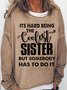 Women's Funny Sister Crew Neck Casual Letters Sweatshirt