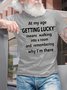 Men's At My Age Getting Lucky Means Walking Into A Room And Remembering Why I Am There Funny Dog Graphic Print Text Letters Cotton Casual T-Shirt