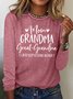 Women's Mom Grandma Great Grandma I Just Keep Getting Better Funny Graphic Print Regular Fit Text Letters Crew Neck Casual Top