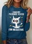 Women's I Had My Patience Tested I Am Negative Funny Bang Pussy Graphic Print Text Letters Cotton-Blend Casual Loose Top