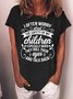 Women’s Funny Mom I Often Worry About The Safety of My Children Cotton Casual Mother's Day T-Shirt