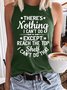 Women’s There’s Nothing I Can’t Do Except Reach The Top Shelf I Can’t Do That Text Letters Casual Regular Fit Tank Top