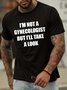 Men's I Am Not A Gynecologist But I'll Take A Look Funny Graphic Printing Text Letters Cotton Casual T-Shirt
