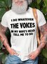 Men's Cotton I Do Whatever The Voices In My Wife’s Head Tell Me To Do Funny T-Shirt