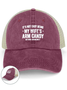 Men‘s Cotton It's Not Easy Being My Wife's Arm Candy but here i am nailin Letters Washed Mesh-back Baseball Cap