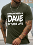 Men's Funny Everyone Needs In Their Life Graphic Printing Crew Neck Cotton Casual T-Shirt